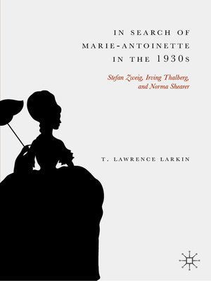 cover image of In Search of Marie-Antoinette in the 1930s
